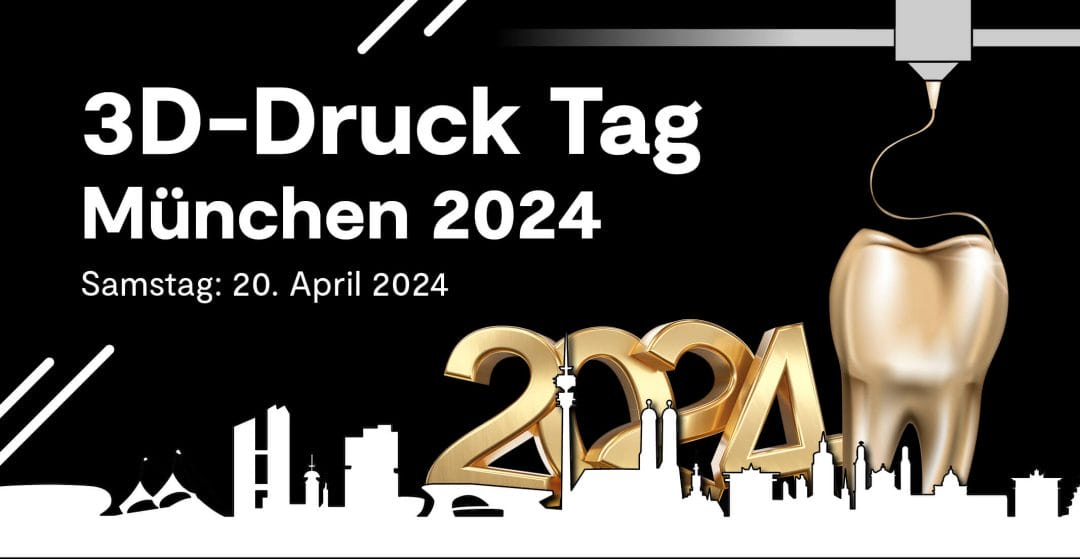 3D-Druck Tag München 2024
